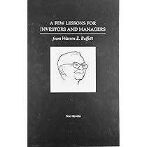 A Few Lessons for Investors and Managers from Warren Buffett